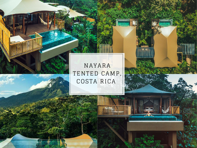 Nayara Tented Camp, Costa Rica 