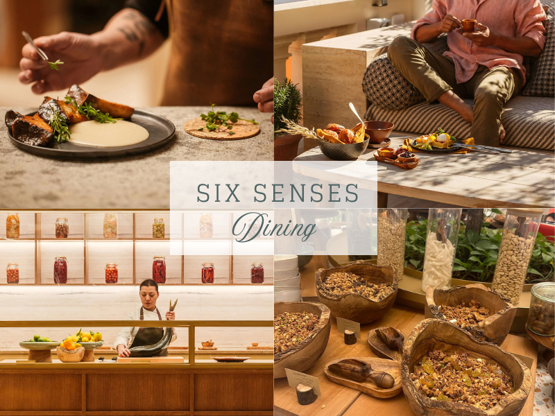 Six Senses Dining