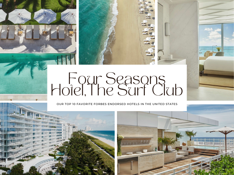 favorite Forbes-endorsed hotels in the U.S.