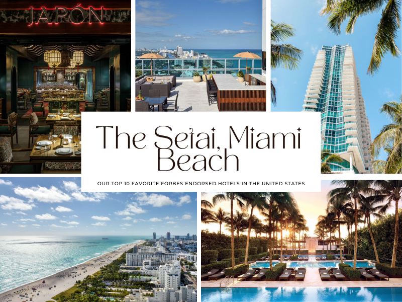 favorite Forbes-endorsed hotels in the U.S.