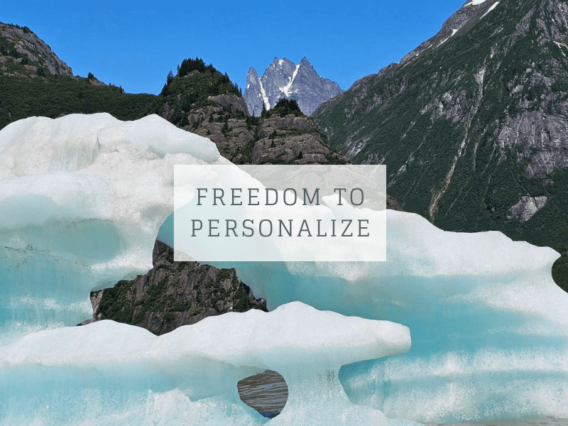 Freedom to Personalize